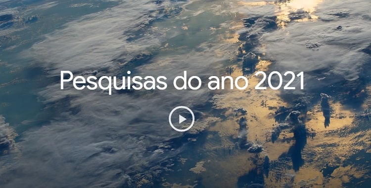 Google divulga retrospectiva de buscas no Brasil para 2021